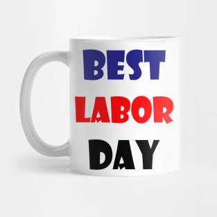 best labor day Mug